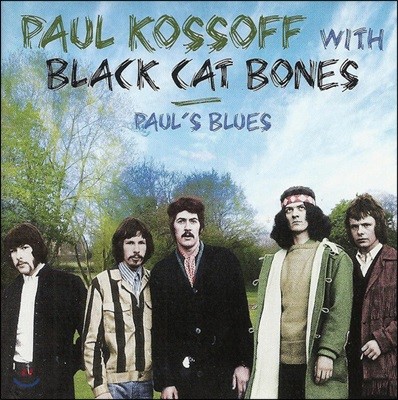 Paul Kossoff & Black Cat Bones (폴 코소프 & 블랙 캣 본즈) - Paul's Blues