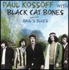 Paul Kossoff & Black Cat Bones (폴 코소프 & 블랙 캣 본즈) - Paul's Blues