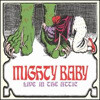 Mighty Baby - Live In The Attic