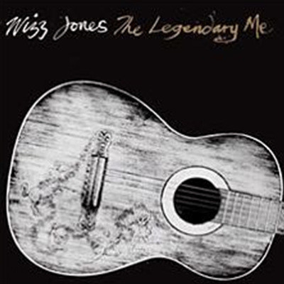 Wizz Jones - The Legendary Me