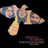 Oriental Sunshine - Dedicated To The Bird We Love
