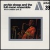 Archie Shepp & The Full Moon Ensemble (아치 솁 & 풀 문 앙상블) - Live In Antibes Vol. 2 (앙티브 주앙레뼁 페스티벌 라이브 2집) [LP]