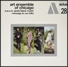 Art Ensemble Of Chicago (아트 앙상블 오브 시카고) - A.A.C.M., Great Black Music: Message To Our Folks [LP]