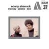 Sonny Sharrock - Monkey-Pockie-Boo