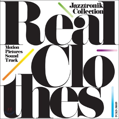 Jazztronik - Real Clothes: Motion Pictures Sound Track