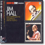 Jim Hall - Jazz Impressions Of Japan & Live In Tokyo