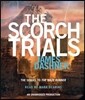 Maze Runner #2 : The Scorch Trials