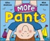 More Pants