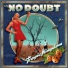 No Doubt - Tragic Kingdom
