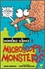 Horrible Science : Microscopic Monsters
