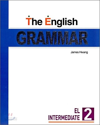 The English GRAMMAR EL INTERMEDIATE 2