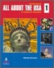 All about the USA 1: A Cultural Reader [With CD (Audio)]