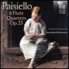 Ensemble Il Demetrio 조반니 파이지엘로: 여섯 개의 플루트 사중주 (Giovanni Paisiello: 6 Flute Quartets Op.23) 가브리엘레 포르멘티, 일 데메트리오 앙상블