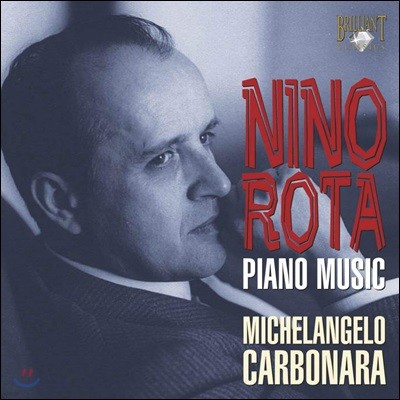 Michelangelo Carbonara 니노 로타: 피아노 작품집 (Nino Rota: Piano Music)