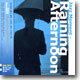 Jazz Moment : Raining Afternoon