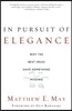 In Pursuit of Elegance: Why the Best Ideas Have Something Missing