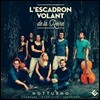 L'Escadron Volant de la Reine 노투르노 - 카레자나 / A. 스카를라티 / 베네치아노 (Notturno - Caresana / Scarlatti / Veneziano) 레스카드롱 볼랑 드 라 렌
