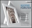 Les Traversees Baroques 카스파 포르스터: 작품집 (Kaspar Forster) 레 트라베르세 바로크, 에티엔느 마이어