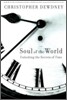Soul of the World : Unlocking the Secrets of Time