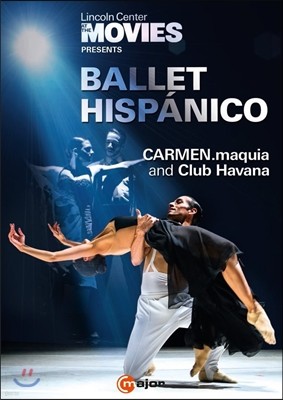 Ballet Hispanico 발레 히스패니코 - 구스타보 산사노의 '카르멘. 마키아' / 페드로 루이즈의 ‘클럽 하바나’ (Sansano: Carmen.maquia / Pedro Ruiz: Club Havana)