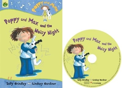 Poppy and Max and the Noisy Night (Book &amp; CD)