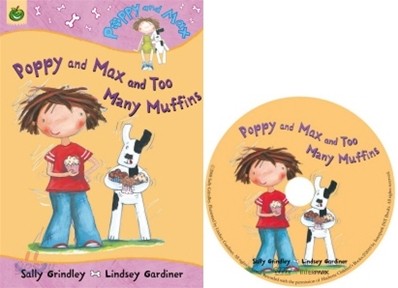 Poppy and Max and Too Many Muffins (Book &amp; CD)