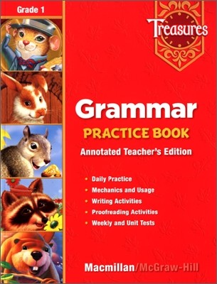 Treasures Grade 1 : Grammar Practice Book Teacher&#39;s Annotated Edition