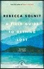 A Field Guide To Getting Lost