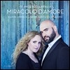 Raquel Andueza / Xavier Sabata 사랑의 기적 - 프란체스코 카발리: 사랑의 아리아와 이중창 (Miracolo d'Amore - Francesco Cavalli: Aria & Duet) 라쿠엘 안두에사, 자비에르 사바타