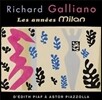 Richard Galliano (리차드 갈리아노) - Les Annees Milan (The Milan Years) [Deluxe Edition]