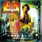 Paul Taylor / Pleasure Seeker (미개봉)