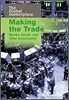 Making the Trade