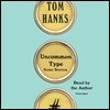 Uncommon Type: Some Stories