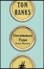Uncommon Type: Some Stories