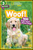 National Geographic Readers: Woof! 100 Fun Facts about Dogs (L3)