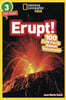 National Geographic Readers: Erupt! 100 Fun Facts about Volcanoes (L3)