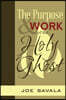 The Purpose and Work of the Holy Ghost
