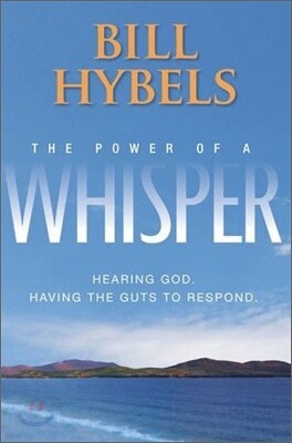 The Power of a Whisper