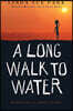 A Long Walk to Water