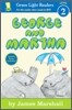 George and Martha Early Reader