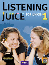 Listening Juice for Junior 1 : Workbook