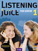 Listening Juice for Junior 1 : Workbook