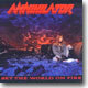 Annihilator - Set The World On Fire