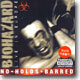 Biohazard - No Holds Barred