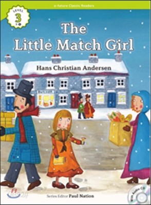 e-future Classic Readers Level 3-8 : The Little Match Girl 