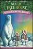 Magic Tree House #12 : Polar Bears Past Bedtime