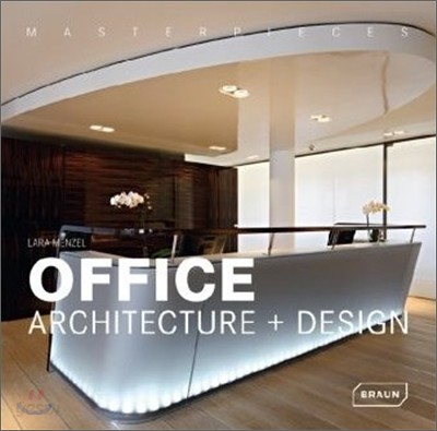 Masterpieces : Office Architecture &amp; Design