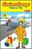 Curious George Takes a Trip (Cgtv Reader)