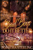 Bad Boys Do It Better 2: In Love With an Outlaw
