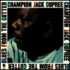 Champion Jack Dupree - Blues From The Gutter (Ltd. Ed)(Remastered)(2 Bonus Tracks)(180G)(LP)